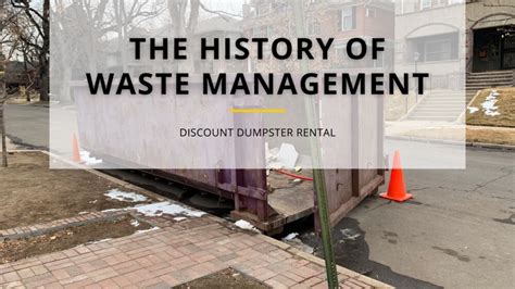Dempster Dumpster and the History of Waste Management.